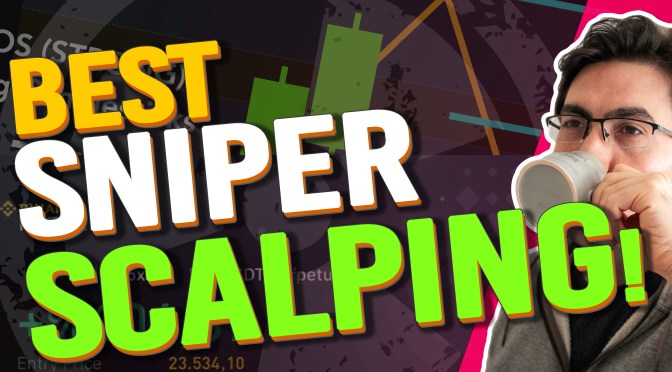 BEST SNIPER SCALPING! Do THIS or Go Home! Balanced Price Ranges!