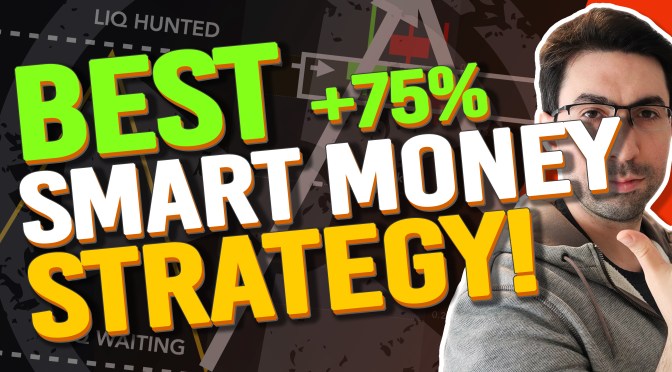 STRATEGY that I Trade EVERY WEEK. Fastest Way to MAKE MONEY in the MARKET with SMART MONEY CONCEPTS!