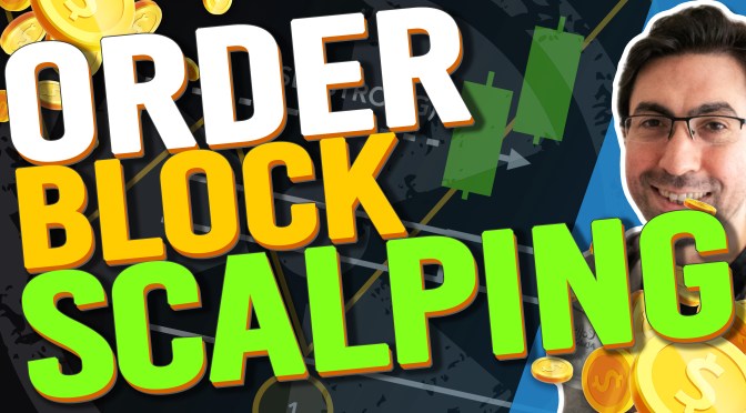 SCALPING with ORDER BLOCK. How to Use TRUE Market Structure to Day Trade for WINNER TRADES
